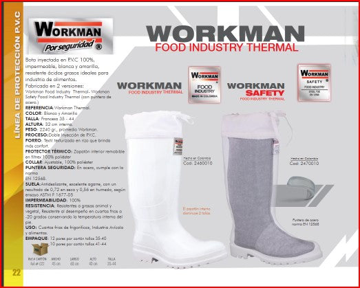 Bota Industrial PVC Workman Safety Food Industry Thermal E730026  Puntera Acero. Zapaton interno disminuye 2 tallas. PRECIO SIN IVA